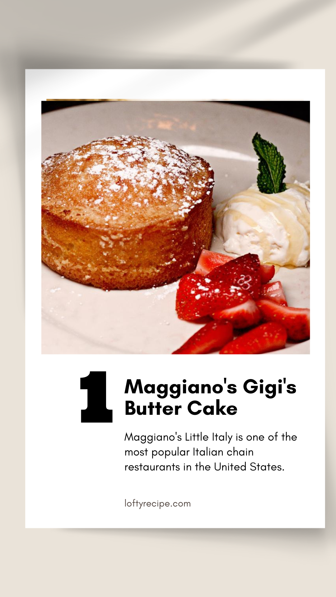 Maggiano’s Gigi’s Butter Cake Recipe -How to make it 